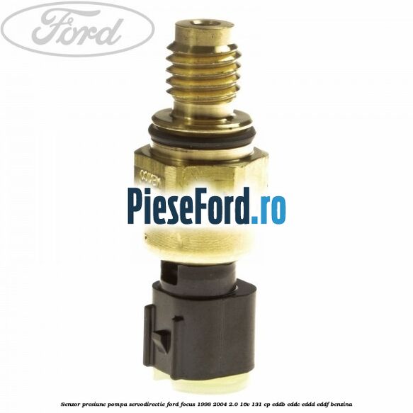 Senzor presiune pompa servodirectie Ford Focus 1998-2004 2.0 16V 131 cp EDDB, EDDC, EDDD, EDDF benzina