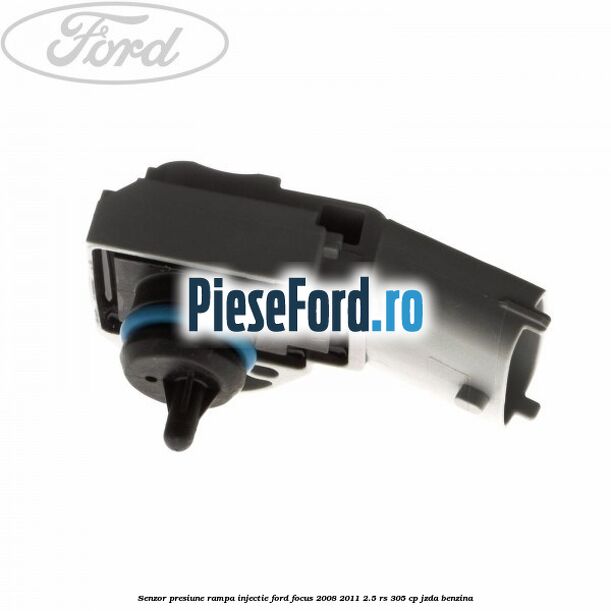 Senzor presiune rampa injectie Ford Focus 2008-2011 2.5 RS 305 cp JZDA benzina