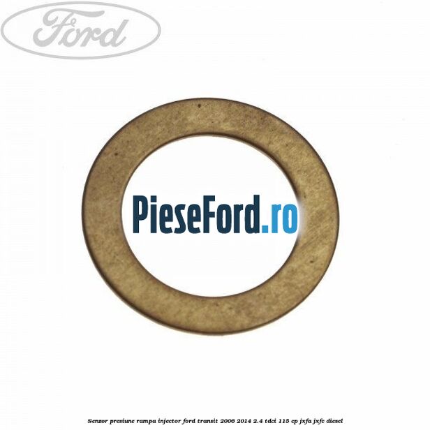 Senzor presiune rampa injector Ford Transit 2006-2014 2.4 TDCi 115 cp JXFA, JXFC diesel
