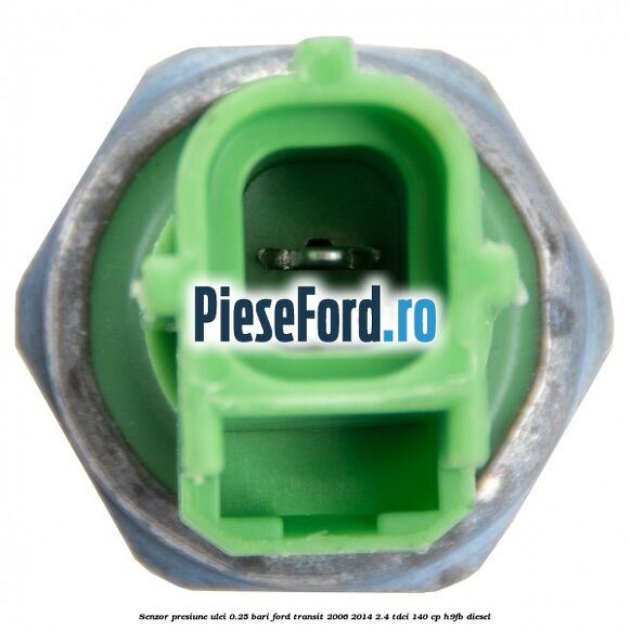 Senzor presiune ulei 0.25 bari Ford Transit 2006-2014 2.4 TDCi 140 cp H9FB diesel