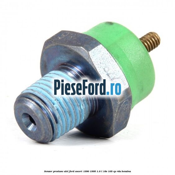 Senzor presiune ulei Ford Escort 1990-1995 1.8 i 16V 105 cp RDA benzina