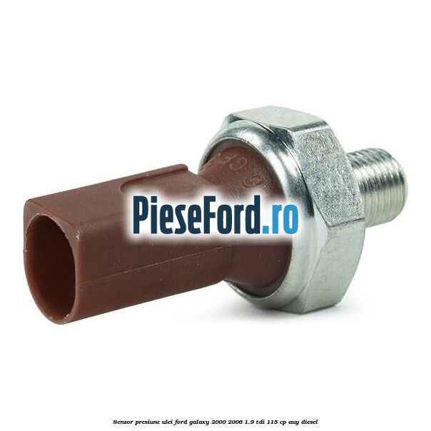 Senzor presiune ulei Ford Galaxy 2000-2006 1.9 TDI 115 cp AUY diesel