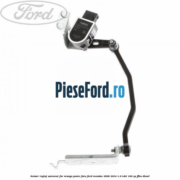 Senzor reglaj automat far stanga punte fata Ford Mondeo 2008-2014 1.8 TDCi 100 cp FFBA diesel