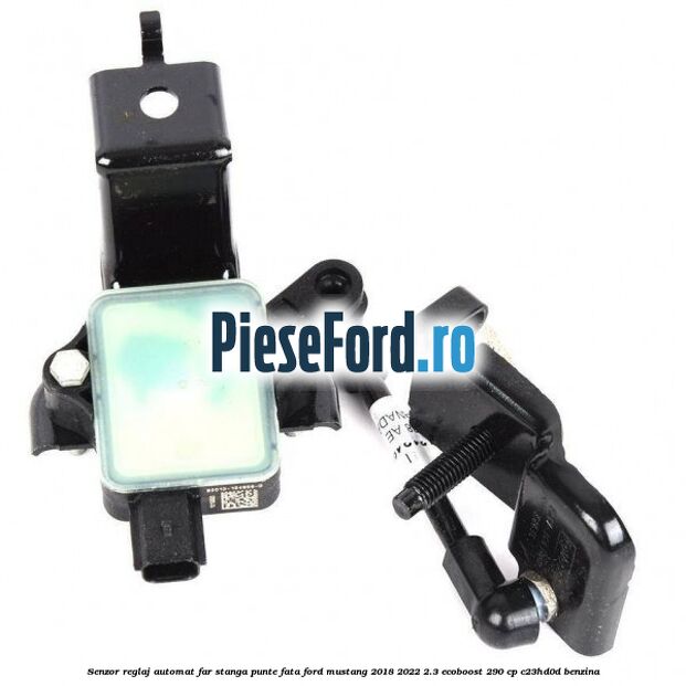 Senzor reglaj automat far stanga punte fata Ford Mustang 2018-2022 2.3 EcoBoost 290 cp Senzor reglaj automat far stanga punte fata Ford Mustang 2018-2022 2.3 EcoBoost 290 cp C23HD0D benzina