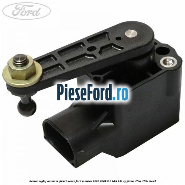 Senzor reglaj automat faruri xenon Ford Mondeo 2000-2007 2.0 TDCi 131 cp FMBA, N7BA, N7BB diesel