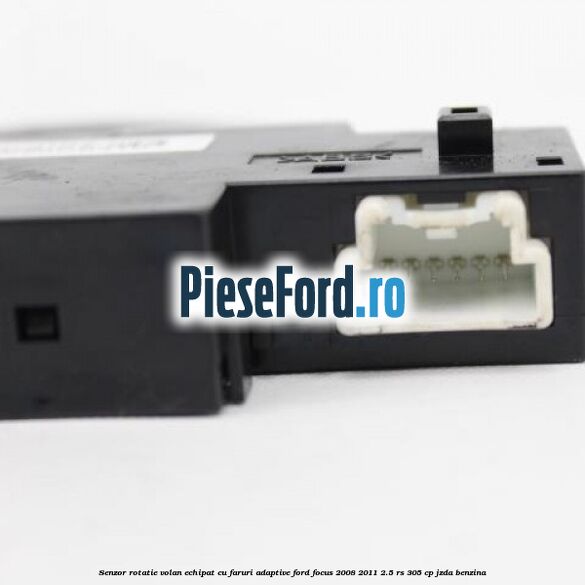 Senzor rotatie volan echipat cu faruri adaptive Ford Focus 2008-2011 2.5 RS 305 cp JZDA benzina