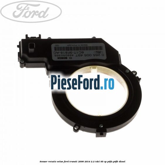 Senzor rotatie volan Ford Transit 2006-2014 2.2 TDCi 85 cp Senzor rotatie volan Ford Transit 2006-2014 2.2 TDCi 85 cp P8FA, P8FB diesel