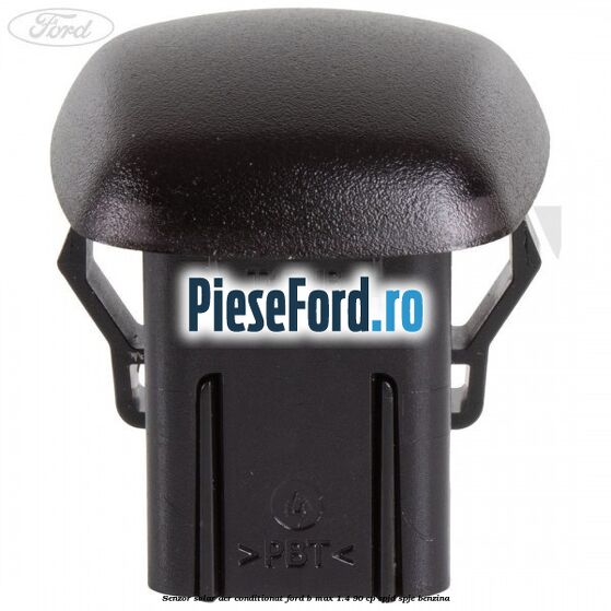 Senzor solar aer conditionat Ford B-Max 1.4 90 cp SPJD, SPJE benzina
