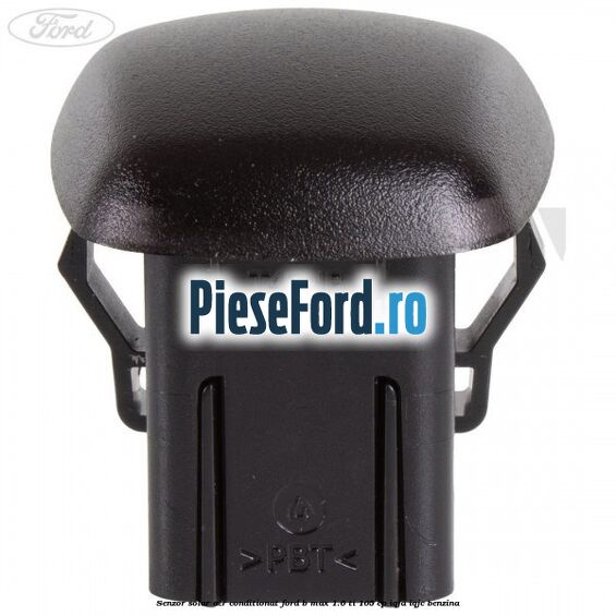 Senzor solar aer conditionat Ford B-Max 1.6 Ti 105 cp IQJA, IQJC benzina