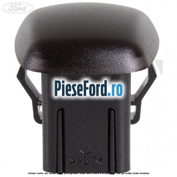 Senzor solar aer conditionat Ford Grand C-Max 2011-2015 1.0 EcoBoost 100 cp Senzor solar aer conditionat Ford Grand C-Max 2011-2015 1.0 EcoBoost 100 cp M2DA, M2DC benzina