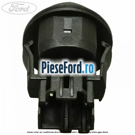 Senzor solar aer conditionat Ford Mondeo 2008-2014 1.8 TDCi 125 cp Senzor solar aer conditionat Ford Mondeo 2008-2014 1.8 TDCi 125 cp KHBA, QYBA diesel