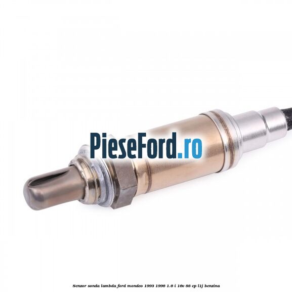 Senzor sonda lambda Ford Mondeo 1993-1996 1.6 i 16V 88 cp L1J benzina