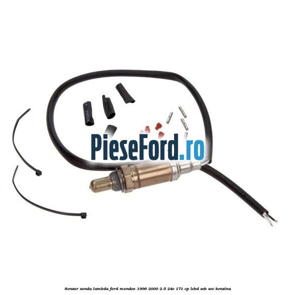 Senzor sonda lambda Ford Mondeo 1996-2000 2.5 24V 171 cp LCBD, SEB, SEC benzina