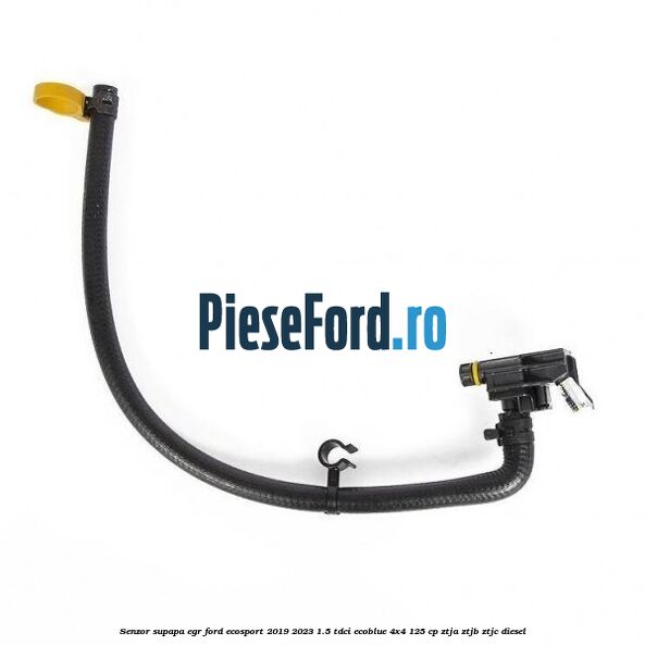 Senzor supapa EGR Ford EcoSport 2019-2023 1.5 TDCi EcoBlue 4x4 125 cp ZTJA, ZTJB, ZTJC diesel