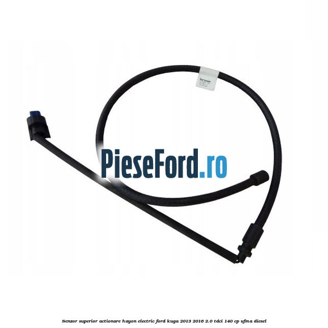 Senzor superior actionare hayon electric Ford Kuga 2013-2016 2.0 TDCi 140 cp UFMA diesel