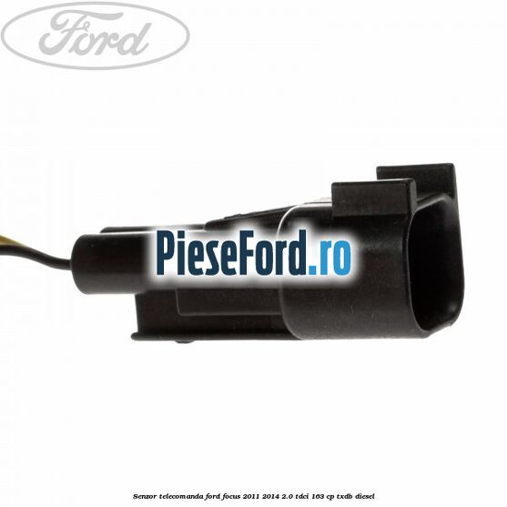Senzor telecomanda Ford Focus 2011-2014 2.0 TDCi 163 cp Senzor telecomanda Ford Focus 2011-2014 2.0 TDCi 163 cp TXDB diesel
