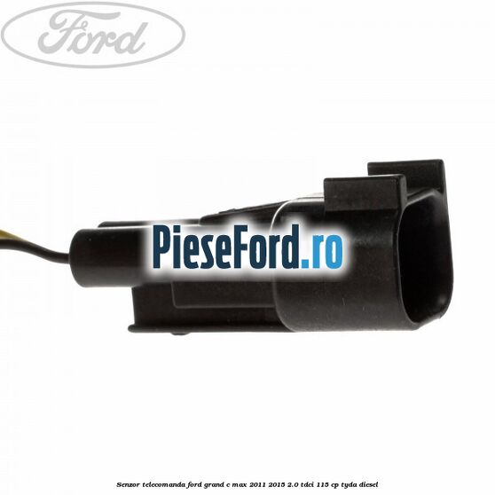 Senzor telecomanda Ford Grand C-Max 2011-2015 2.0 TDCi 115 cp TYDA diesel