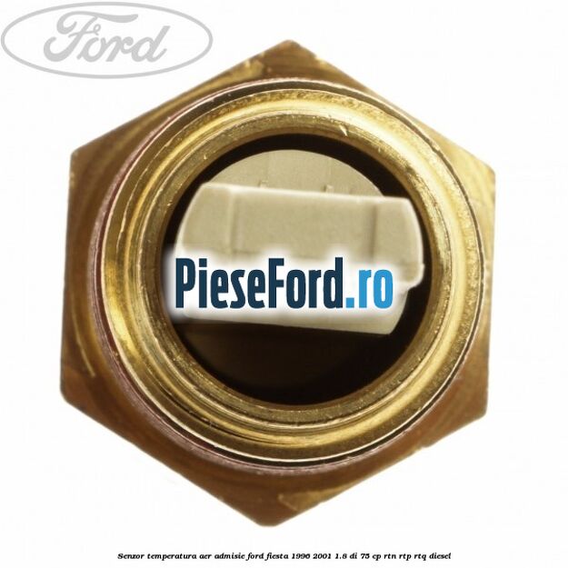 Senzor temperatura aer admisie Ford Fiesta 1996-2001 1.8 DI 75 cp RTN, RTP, RTQ diesel