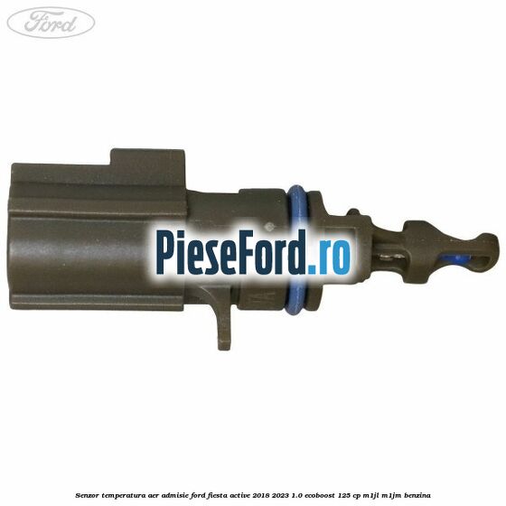Senzor temperatura aer admisie Ford Fiesta Active 2018-2023 1.0 EcoBoost 125 cp M1JL, M1JM benzina