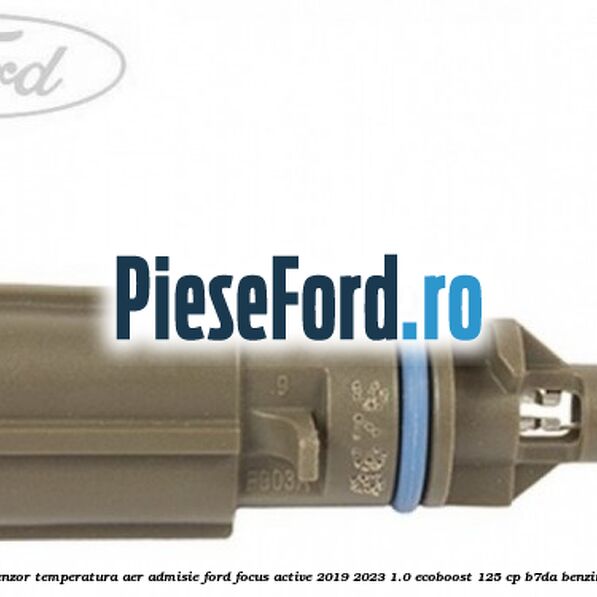 Senzor temperatura aer admisie Ford Focus Active 2019-2023 1.0 EcoBoost 125 cp B7DA benzina