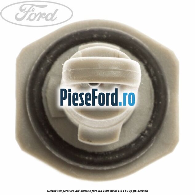 Senzor temperatura aer admisie Ford Ka 1996-2008 1.3 i 50 cp JJB benzina