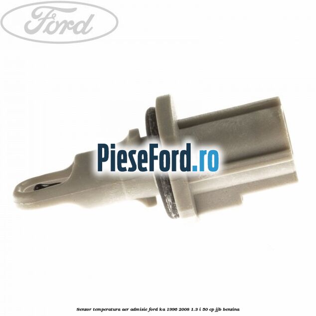 Senzor temperatura aer admisie Ford Ka 1996-2008 1.3 i 50 cp JJB benzina