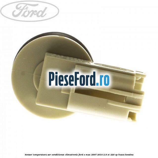 Senzor temperatura aer conditionat, climatronic Ford S-Max 2007-2014 2.5 ST 220 cp HUWA benzina