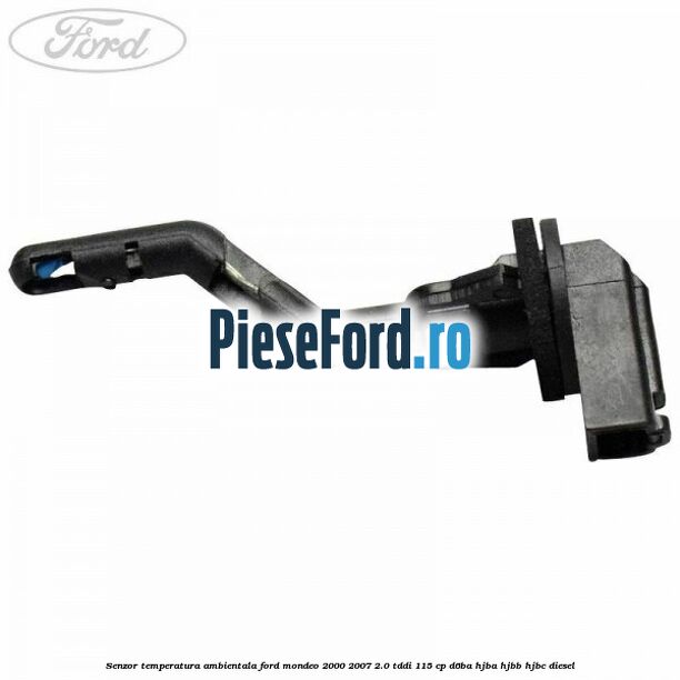 Senzor temperatura ambientala Ford Mondeo 2000-2007 2.0 TDDI 115 cp D6BA, HJBA, HJBB, HJBC diesel