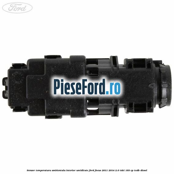 Senzor temperatura ambientala interior, umiditate Ford Focus 2011-2014 2.0 TDCi 163 cp TXDB diesel