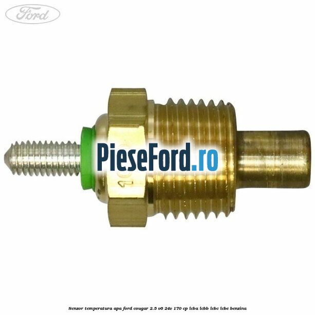Senzor temperatura apa Ford Cougar 2.5 V6 24V 170 cp LCBA, LCBB, LCBC, LCBE benzina