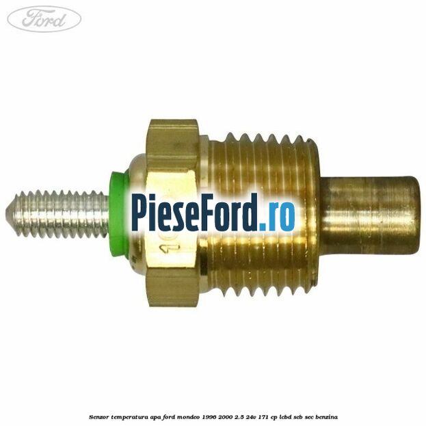 Senzor temperatura apa Ford Mondeo 1996-2000 2.5 24V 171 cp LCBD, SEB, SEC benzina