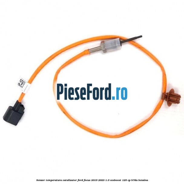 Senzor temperatura catalizator Ford Focus 2019-2023 1.0 EcoBoost 125 cp B7DA benzina
