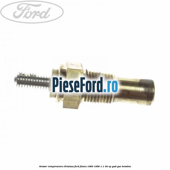 Senzor temperatura chiulasa Ford Fiesta 1989-1996 1.1 54 cp GUD, GUE benzina