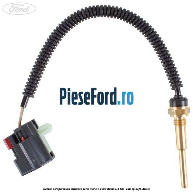 Senzor temperatura chiulasa Ford Transit 2000-2006 2.4 TDE  125 cp