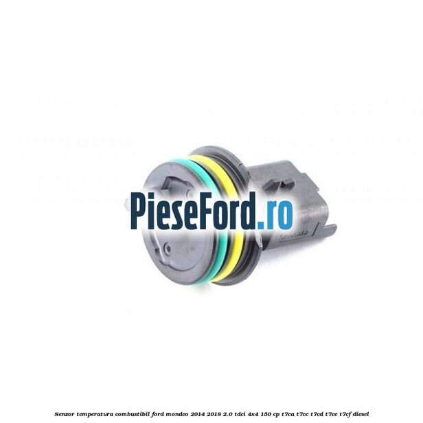 Senzor temperatura combustibil Ford Mondeo 2014-2018 2.0 TDCi 4x4 150 cp T7CA, T7CC, T7CD, T7CE, T7CF diesel