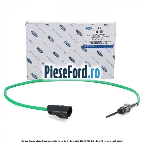 Senzor temperatura filtru particule fir verde Ford Mondeo 2008-2014 2.0 TDCi 163 cp TXBA, TXBB diesel