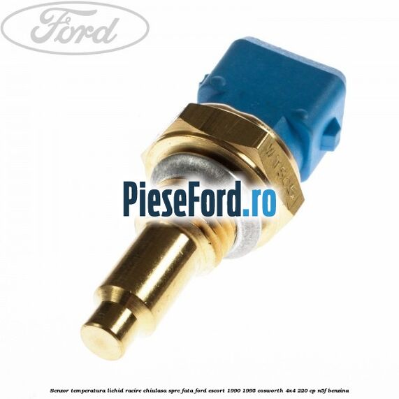 Senzor temperatura lichid racire chiulasa spre fata Ford Escort 1990-1995 Cosworth 4x4 220 cp N5F benzina