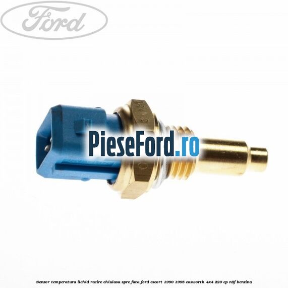 Senzor temperatura lichid racire chiulasa spre fata Ford Escort 1990-1995 Cosworth 4x4 220 cp N5F benzina