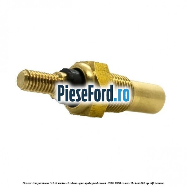Senzor temperatura lichid racire chiulasa spre spate Ford Escort 1990-1995 Cosworth 4x4 220 cp N5F benzina
