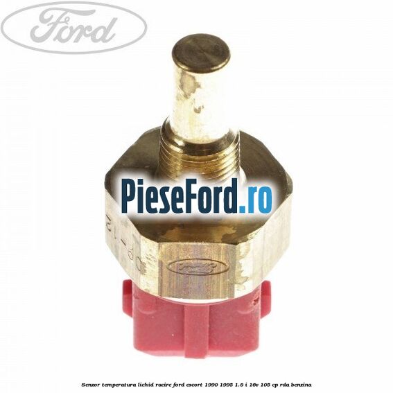 Senzor, temperatura lichid racire Ford Escort 1990-1995 1.8 i 16V 105 cp RDA benzina