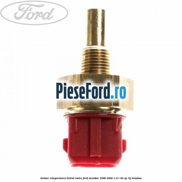 Senzor, temperatura lichid racire Ford Mondeo 1996-2000 1.6 i 90 cp L1J benzina