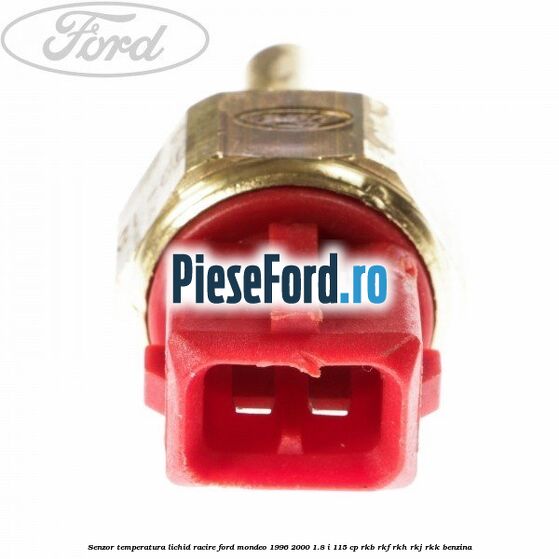 Senzor, temperatura lichid racire Ford Mondeo 1996-2000 1.8 i 115 cp Senzor, temperatura lichid racire Ford Mondeo 1996-2000 1.8 i 115 cp RKB, RKF, RKH, RKJ, RKK benzina