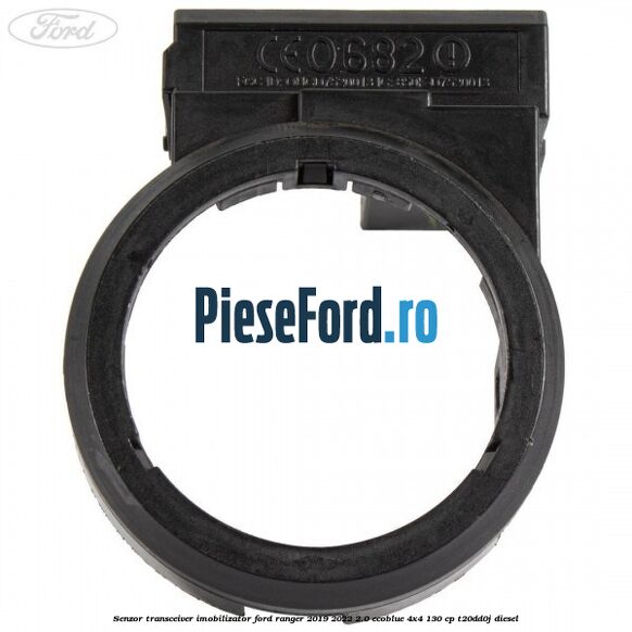 Senzor transceiver imobilizator Ford Ranger 2019-2022 2.0 EcoBlue 4x4 130 cp T20DD0J diesel