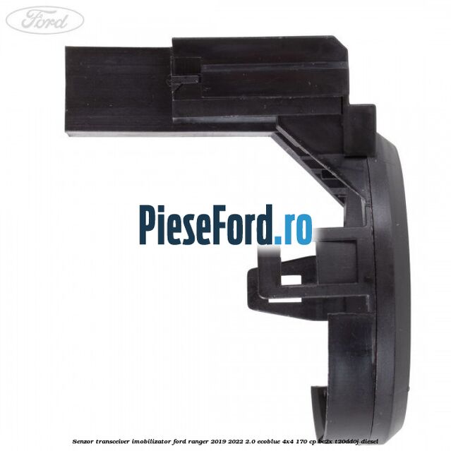 Senzor transceiver imobilizator Ford Ranger 2019-2022 2.0 EcoBlue 4x4 170 cp BC2X, T20DD0J diesel