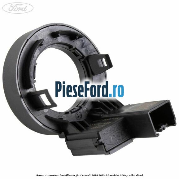 Senzor transceiver imobilizator Ford Transit 2019-2023 2.0 EcoBlue 160 cp N0HA diesel