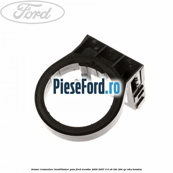 Senzor transceiver imobilizator PATS Ford Mondeo 2000-2007 3.0 V6 24V 204 cp REBA benzina