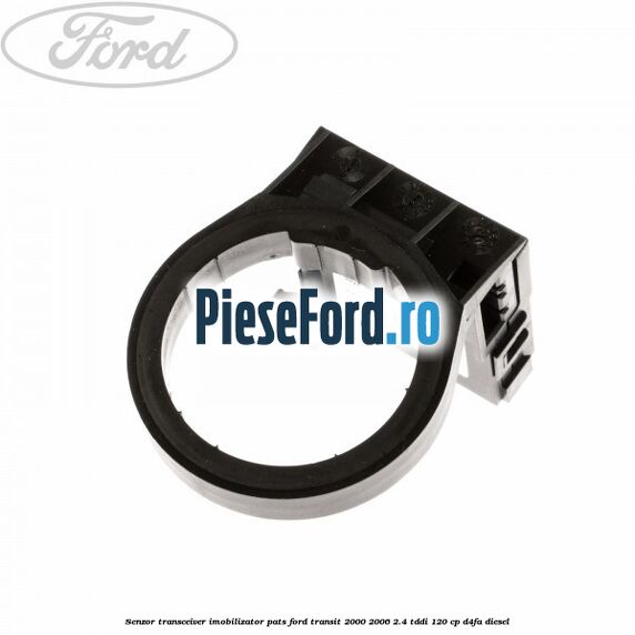 Senzor transceiver imobilizator PATS Ford Transit 2000-2006 2.4 TDdi 120 cp D4FA diesel