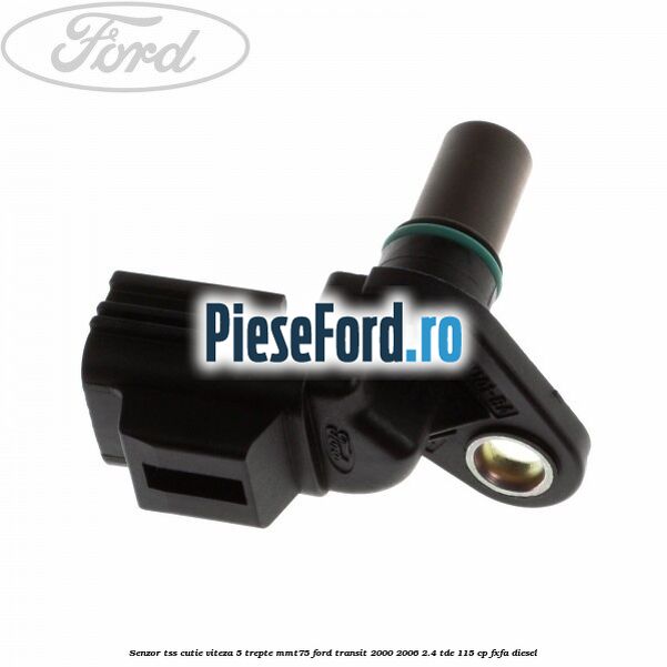 Senzor TSS cutie viteza 5 trepte MMT75 Ford Transit 2000-2006 2.4 TDE 115 cp FXFA diesel