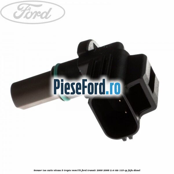 Senzor TSS cutie viteza 5 trepte MMT75 Ford Transit 2000-2006 2.4 TDE 115 cp FXFA diesel
