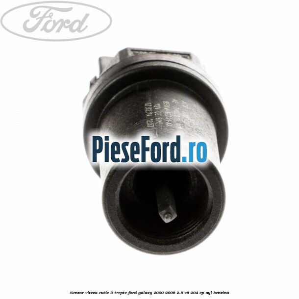 Senzor viteza cutie 5 trepte Ford Galaxy 2000-2006 2.8 V6 204 cp AYL benzina